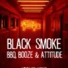 Black Smoke : BBQ, Booze & Attitude - Jort Althuizen -Bbq Promotiewinkel blacksmoke